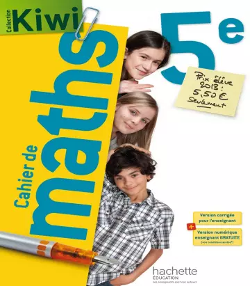 Kiwi – Cahier de maths 5e