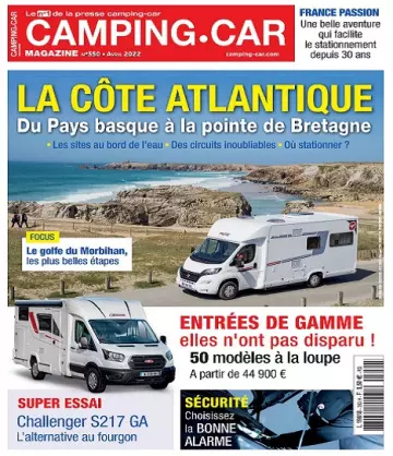 Camping-Car Magazine N°350 – Avril 2022
