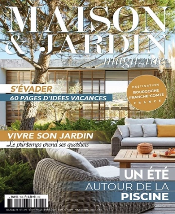 Maison et Jardin Magazine N°153 – Mai 2023