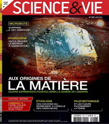 Science et Vie N°1257 – Juin 2022