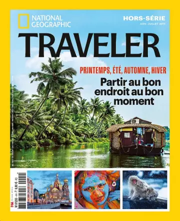 National Geographic Traveler Hors Série N°4 – Juin-Juillet 2019