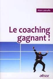 Coaching gagnant - Alain Labruffe -