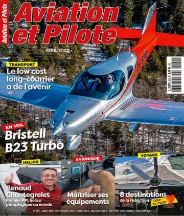 Aviation et Pilote N°579 – Avril 2022