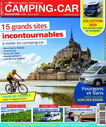 Camping-Car Magazine N°320 – Juillet 2019