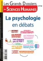 Les Grands Dossiers des sciences humaines N° 50 - 2018 - La psychologie en débats
