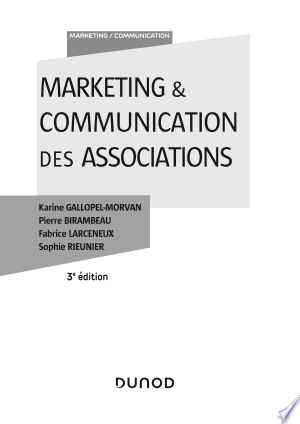 Marketing & Communication des associations - 3e éd.