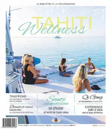 Tahiti Wellness – Juin-Août 2022