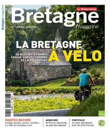 Bretagne Magazine N°130 – Mars-Avril 2023