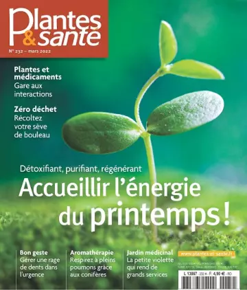 Plantes et Santé N°232 – Mars 2022