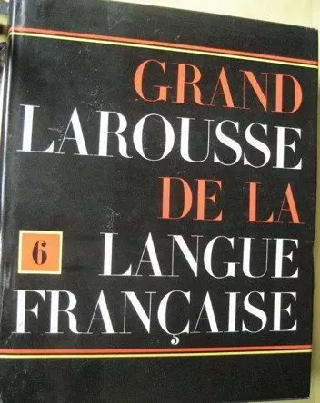 Grand Larousse de la langue française en sept volumes