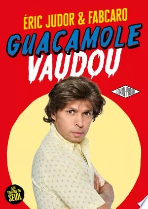 Guacamole Vaudou