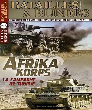 Batailles et Blindés Hors Série N°43 – Juillet-Août 2020