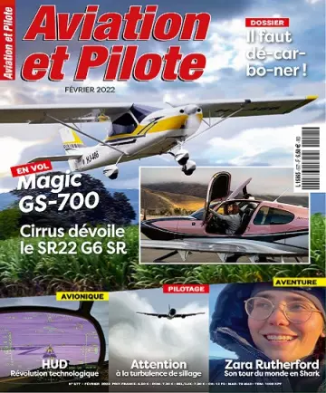 Aviation et Pilote N°577 – Février 2022