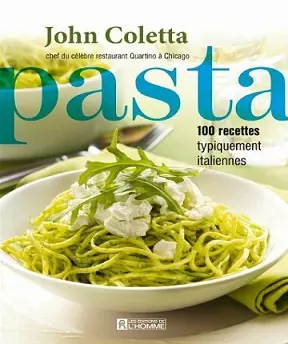 Pasta- 100 recettes typiquement italiennes