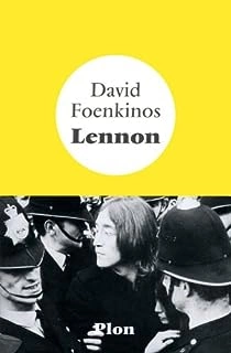 David Foenkinos - Lennon