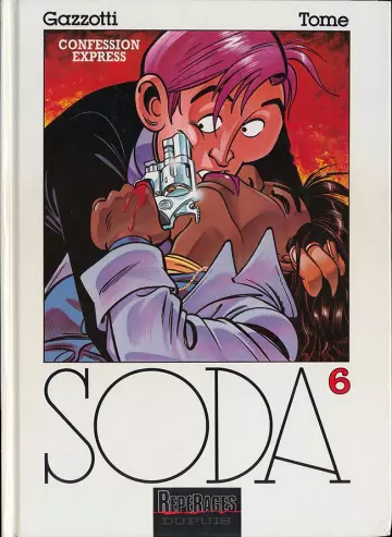 Soda tome 6 - Confession express