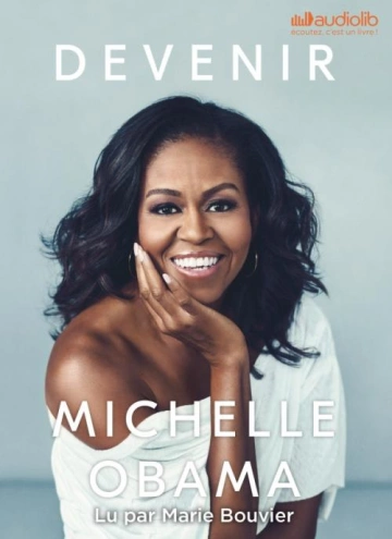 Devenir– Michelle Obama