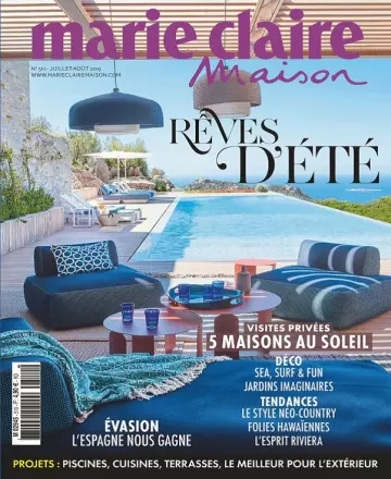 Marie Claire Maison N°510 – Juillet-Août 2019