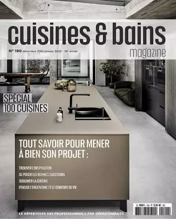 Cuisines et Bains Magazine N°190 – Décembre 2021-Janvier 2022