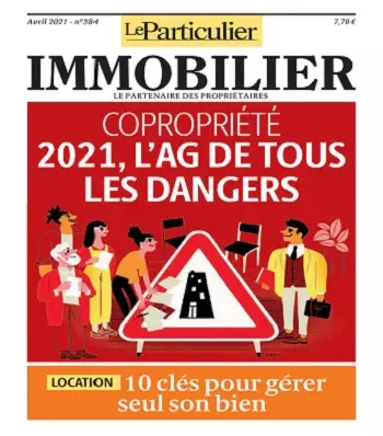 Le Particulier Immobilier N°384 – Avril 2021
