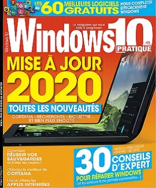 Windows 10 Pratique N°5 – Avril-Juin 2020