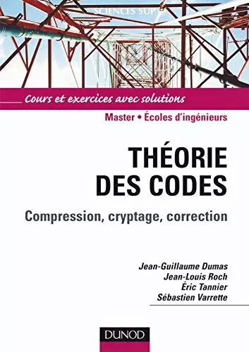 Theorie des codes - Compression, cryptage, correction