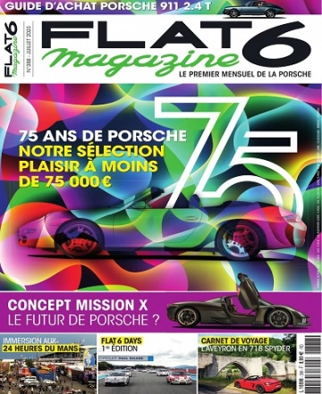 Flat 6 Magazine N°388 – Juillet 2023
