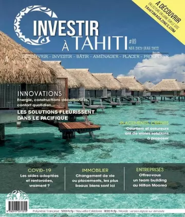 Investir à Tahiti N°9 – Novembre 2021-Janvier 2022