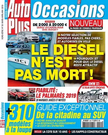 Auto Plus Hors Série Occasions N°30 – Mars-Mai 2019