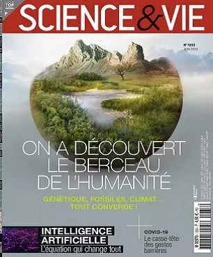 Science et Vie N°1233 – Juin 2020