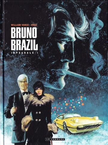 Bruno Brazil - Intégrale 1