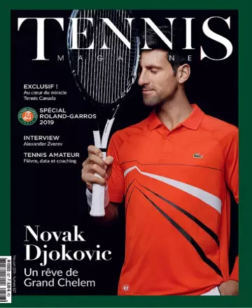 Tennis Magazine N°507 – Mai-Juin 2019