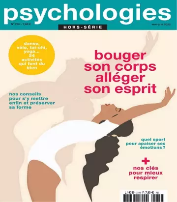 Psychologies Hors Série N°70 – Mai-Juin 2022