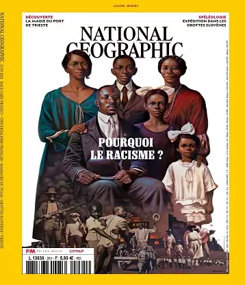 National Geographic N°261 – Juin 2021