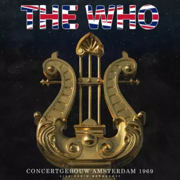 The Who - Concertgebouw Amsterdam 1969 (Live)