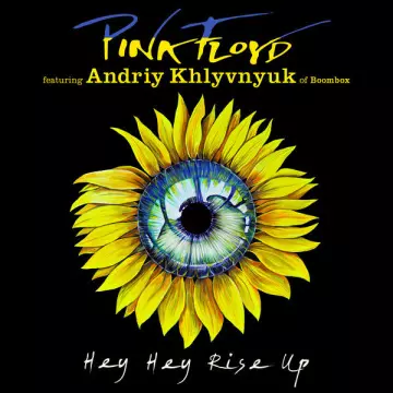 PINK FLOYD – HEY HEY RISE UP(feat. Andriy Khlyvnyuk of Boombox)