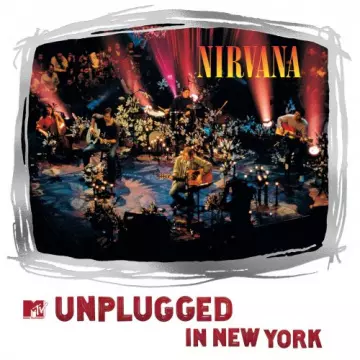 Nirvana - MTV Unplugged In New York (25th Anniversary – Live)