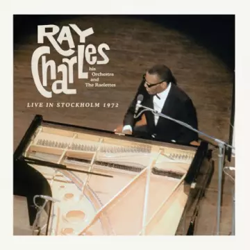 Ray Charles - Live In Stockholm 1972 (Live)