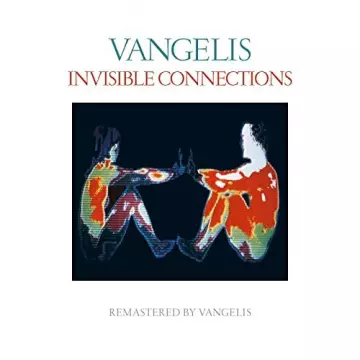 Vangelis - Invisible Connections (Remastered)