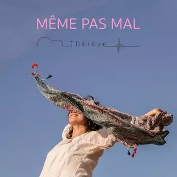 Therese - Même pas mal