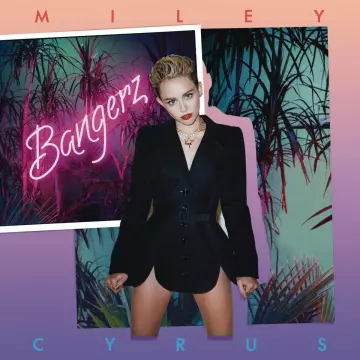 Miley Cyrus - Bangerz (Deluxe)