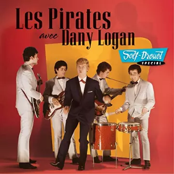 Les Pirates - Les pionniers du rock français vol 4