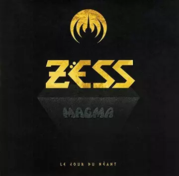 Magma - Zëss (Le Jour De Néant)
