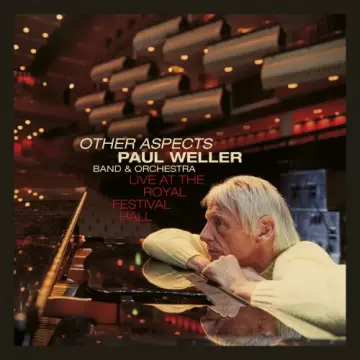 Paul Weller - Other Aspects (Live at the Royal Festival Hall)
