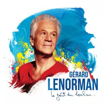 Gérard Lenorman - Le goût du bonheur