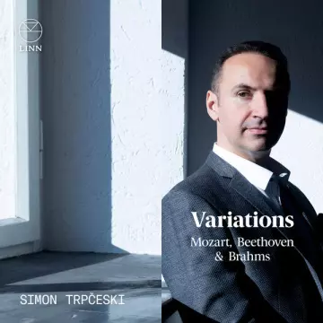 Mozart, Beethoven & Brahms - Variations - Simon Trpceski