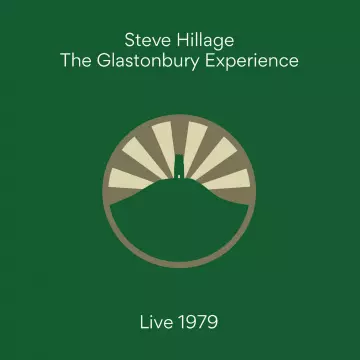 Steve Hillage - The Glastonbury Experience (Live 1979)