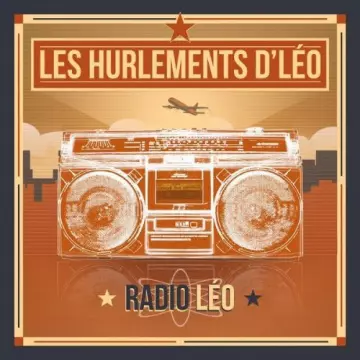 Les Hurlements d'Léo - Radio Léo