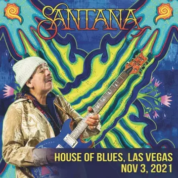 Santana - House Of Blues, Las Vegas, Nov 3