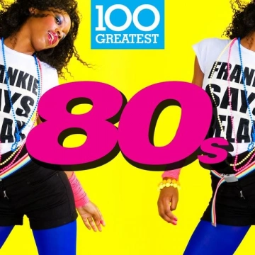 FLAC 100 Greatest 80s